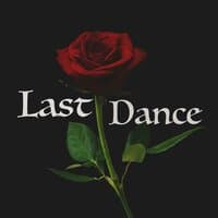 Last Dance, Pt. 1