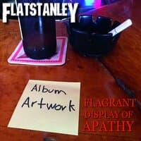 Flagrant Display of Apathy