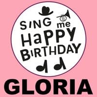 Happy Birthday Gloria, Vol. 1