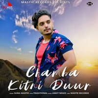 Chamba Kitni Duur