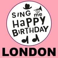 Happy Birthday London, Vol. 1