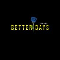 Better Days