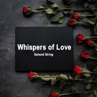 Whispers of Love