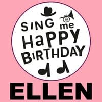 Happy Birthday Ellen, Vol. 1