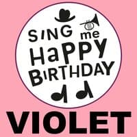 Happy Birthday Violet, Vol. 1