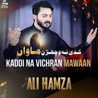 Kaddi Na Vichran Mawaan - Single