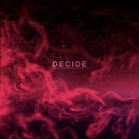 Decide