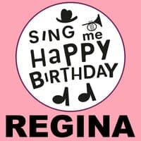 Happy Birthday Regina, Vol. 1