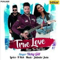 True Love - Mainu Tere Naal Pyar