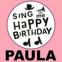 Happy Birthday Paula, Vol. 1