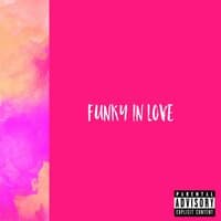 Funky in love