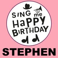 Happy Birthday Stephen, Vol. 1