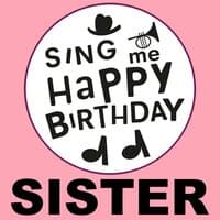 Happy Birthday Sister, Vol. 1