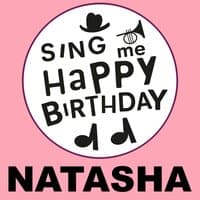 Happy Birthday Natasha, Vol. 1