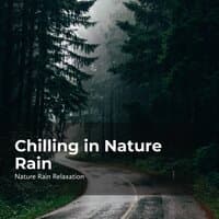 Chilling in Nature Rain