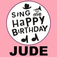 Happy Birthday Jude, Vol. 1