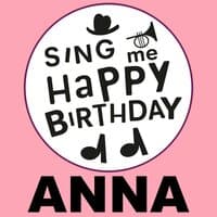 Happy Birthday Anna, Vol. 1