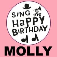 Happy Birthday Molly, Vol. 1