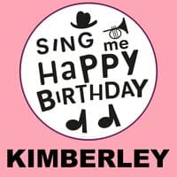 Happy Birthday Kimberley, Vol. 1