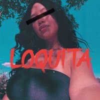 Loquita