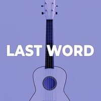 Last Word