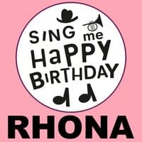 Happy Birthday Rhona, Vol. 1