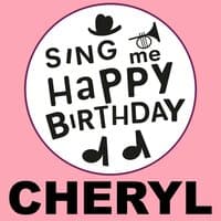 Happy Birthday Cheryl, Vol. 1