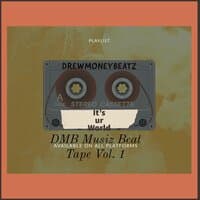 DMB Music Beat Tape, Vol. 1