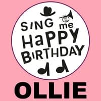 Happy Birthday Ollie, Vol. 1