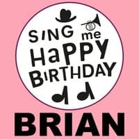 Happy Birthday Brian, Vol. 1