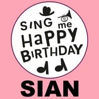 Happy Birthday Sian, Vol. 1