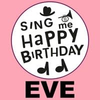 Happy Birthday Eve, Vol. 1