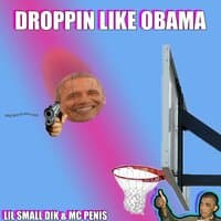 droppin like Obama