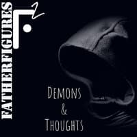 Demons & Thoughts