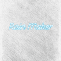 Rain Maker