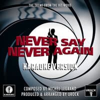 Never Say Never Again Theme (From "Never Say Never Again")