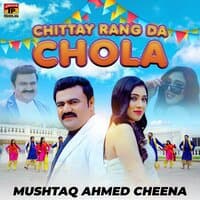 Chittay Rang Da Chola - Single