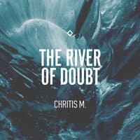 The River of Doubt