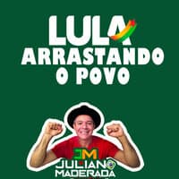 Lula Arrastando o Povo