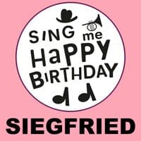 Happy Birthday Siegfried, Vol. 1