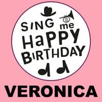 Happy Birthday Veronica, Vol. 1