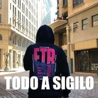 Todo a sigilo