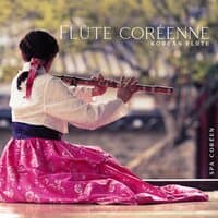 Flûte coréenne – Korean Flute: Spa coréen, Chansons traditionnelles coréennes, Flûte spa asiatique, Se mettre à poil, Viens nettoyer, E soyez pas timide