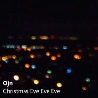 Christmas Eve Eve Eve