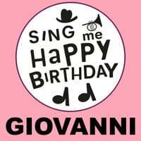 Happy Birthday Giovanni, Vol. 1