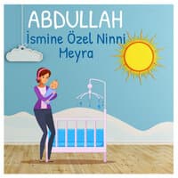 Abdullah İsmine Özel Ninni