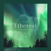 Ethereal Meditation Vol​​.2