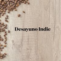 Desayuno Indie