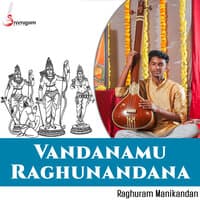 Vandanamu Raghunandana