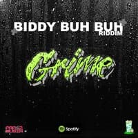 Biddy Buh Buh Riddim